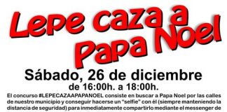‘Lepe caza a Papá Noel’ será este sábado 26 de diciembre