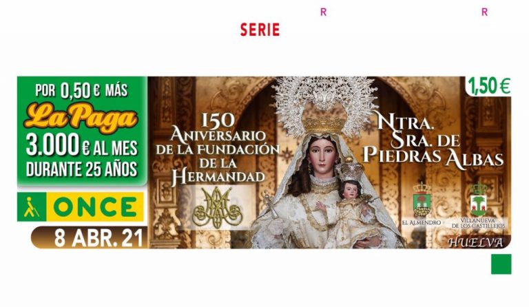 La ONCE dedicará el cupón del 8 de abril al 150º aniversario de la Hermandad de Piedras Albas