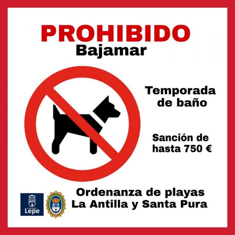 Lepe hará «especial hincapié» en el «estricto cumplimiento» de la prohibición de perros a las playas de La Antilla y Santa Pura