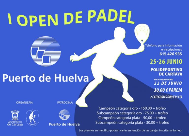 Cartaya acoge el I Open de Pádel ‘Puerto de Huelva’ cuya recaudación se destinará a fines sociales