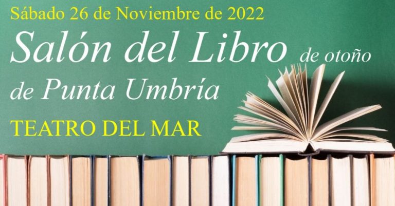 Punta Umbría celebrará su segundo Salón del Libro de Otoño el 26 de noviembre