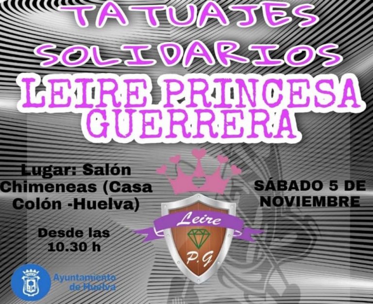 Huelva acoge este sábado ‘Tatuajes solidarios’ a favor de la niña Leire ‘Princesa guerrera’, con Anemia de Fanconi