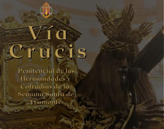 <strong>Padre Jesús Nazareno preside este sábado el Vía Crucis de la Semana Santa de Ayamonte</strong>